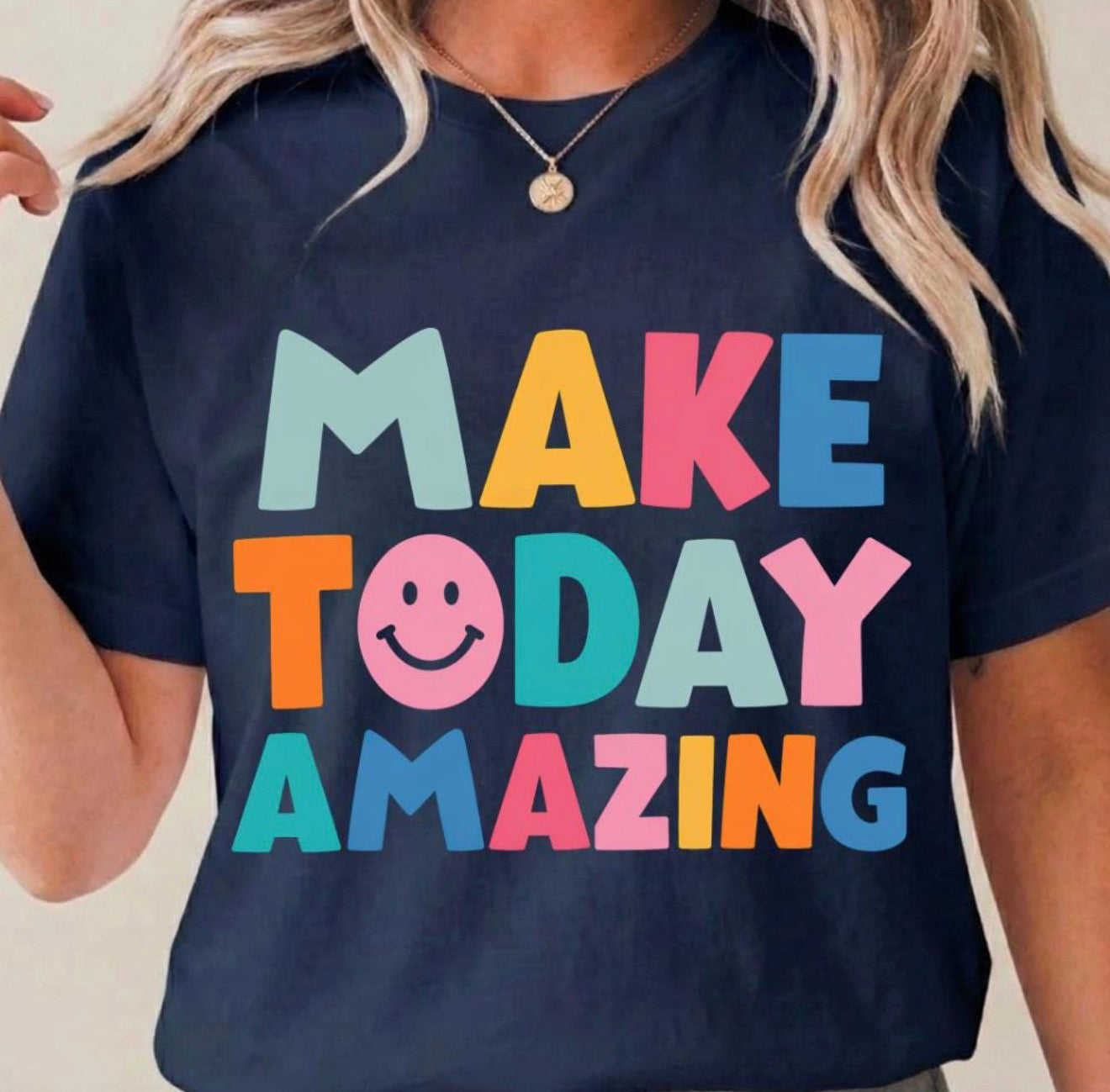 Make Today Amazing Tee