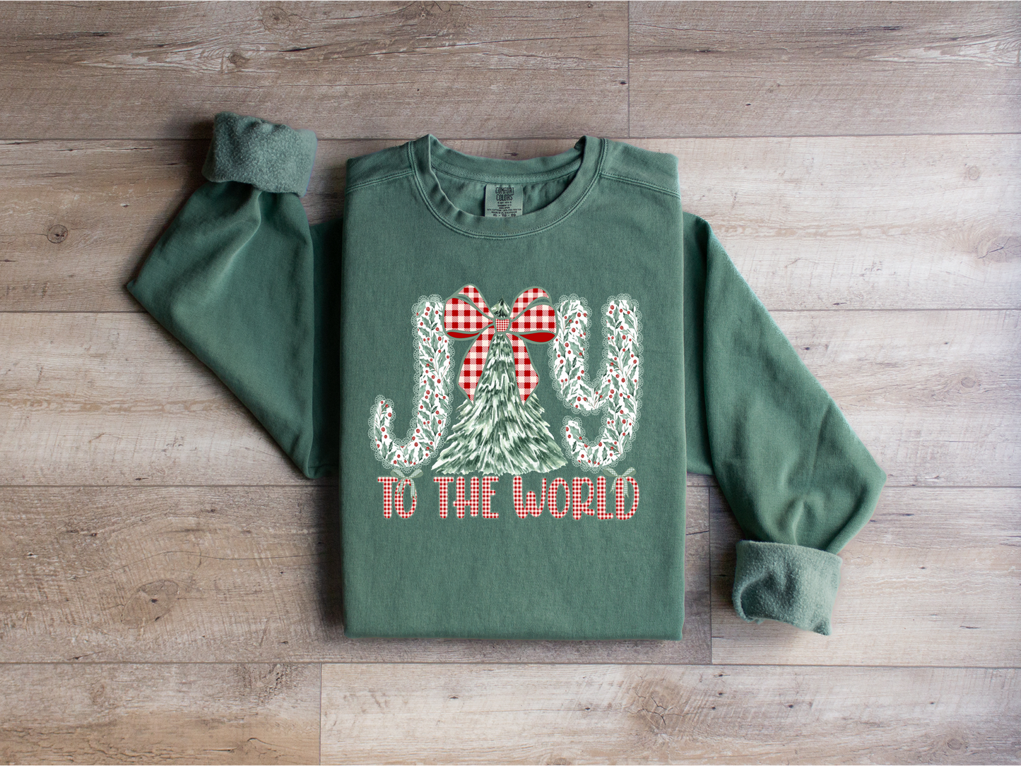 “Joy to the World” Sweatshirt