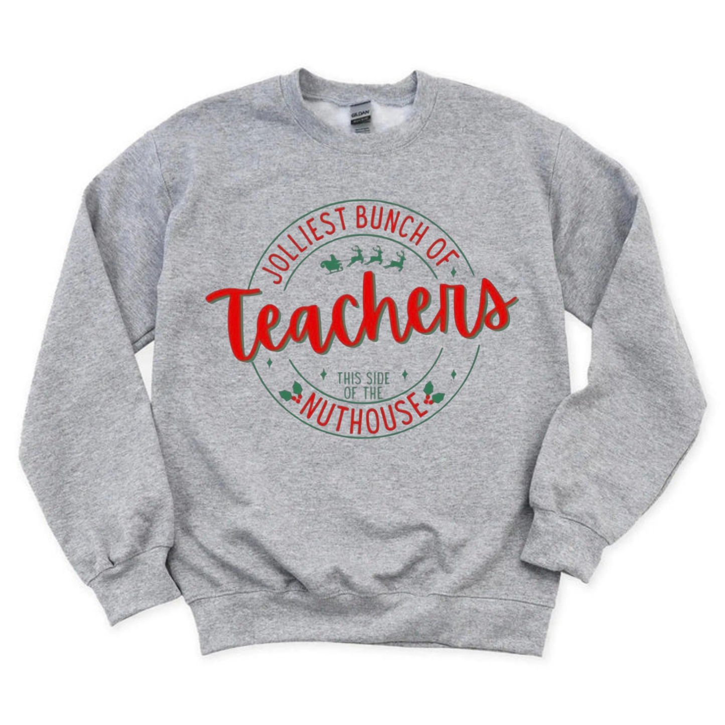 “Jolliest Teachers” Sweatshirt