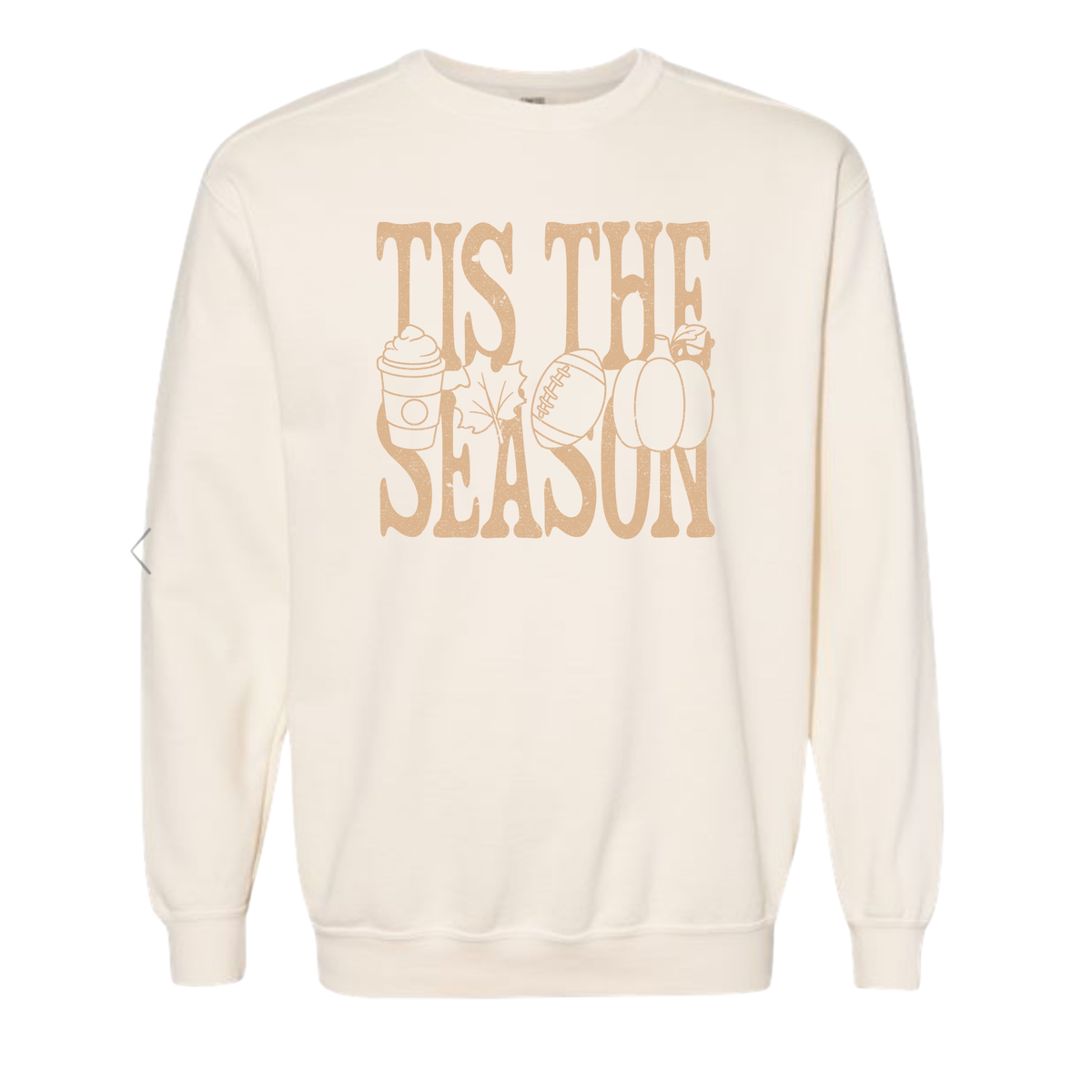 Tis The Season Fall Sweatshirt
