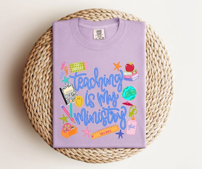Teaching is my Ministry Tee