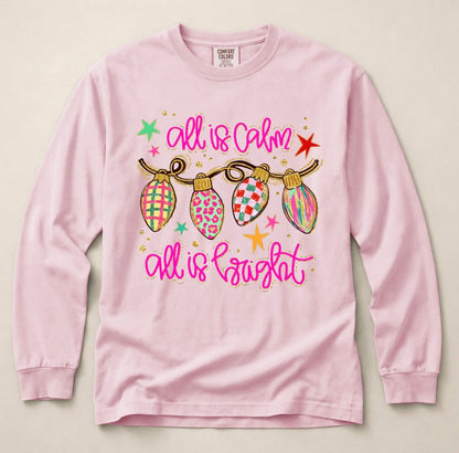 All is calm, All is bright Tee