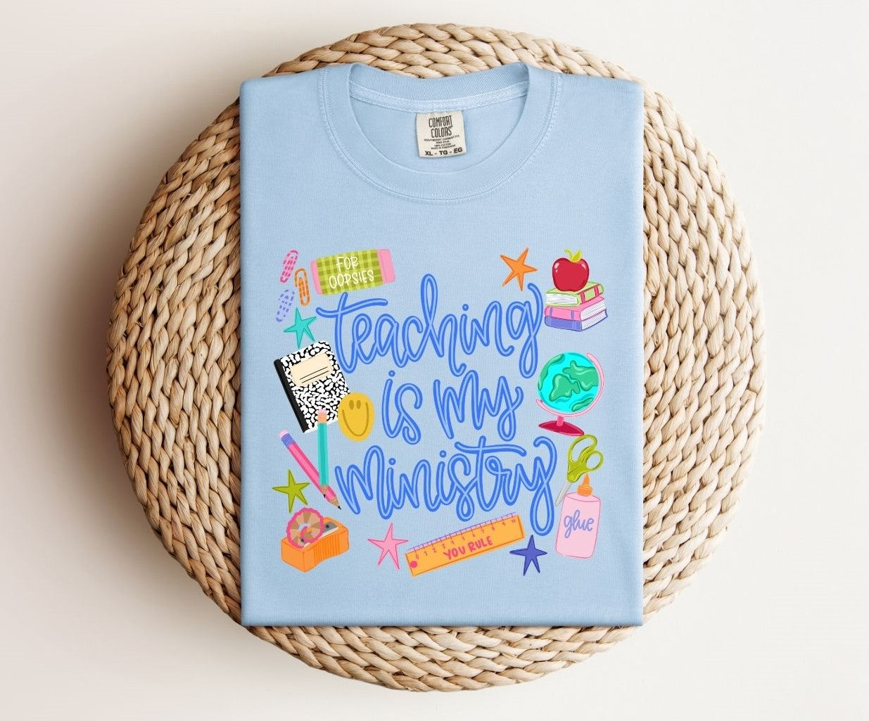 Teaching is my Ministry Tee