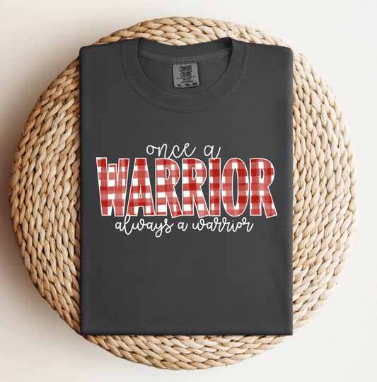 Once a warrior gingham Tee