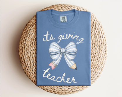 It’s Giving Teacher Tee