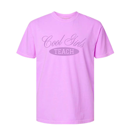 “Cool Girls Teach" Tee