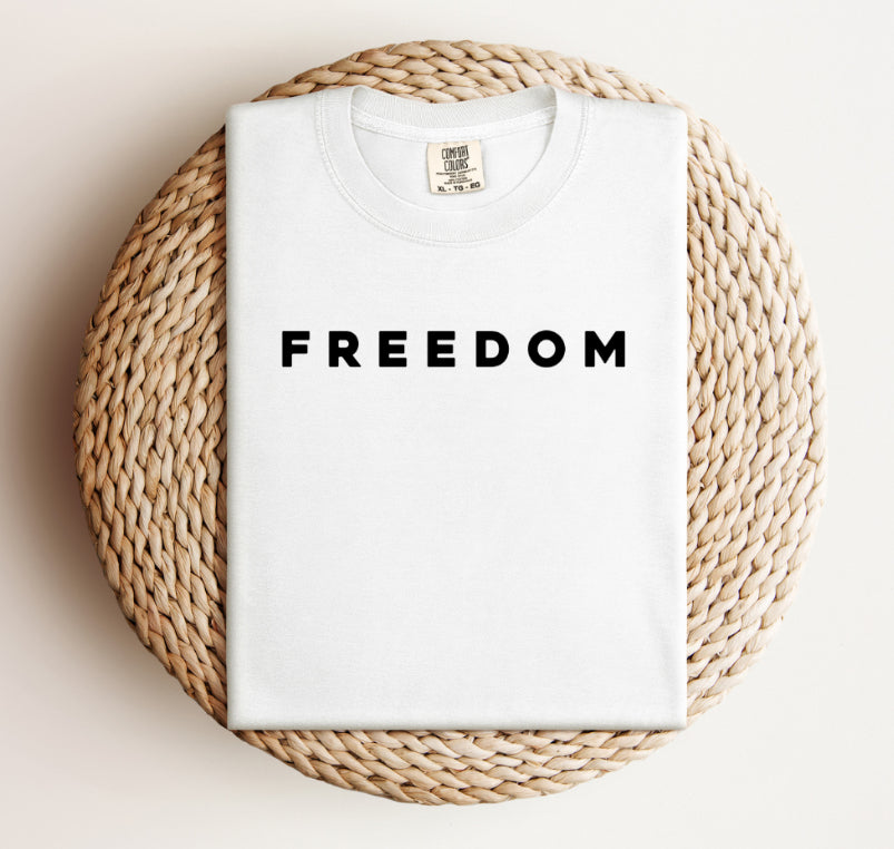 “FREEDOM” Tee