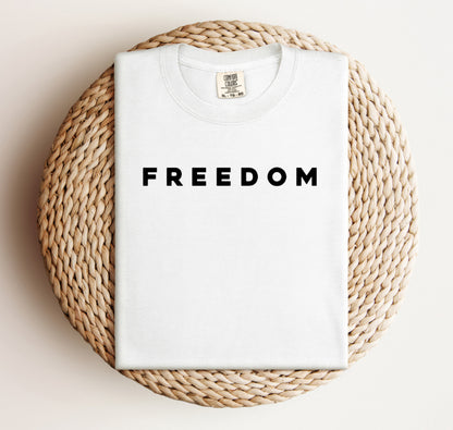 “FREEDOM” Tee