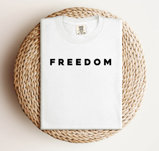 “FREEDOM” Tee