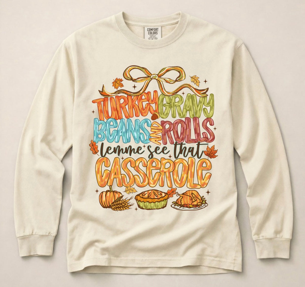 Thanksgiving Casserole Long Sleeve Tee