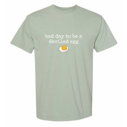 “Bad day to be a deviled egg” Tee