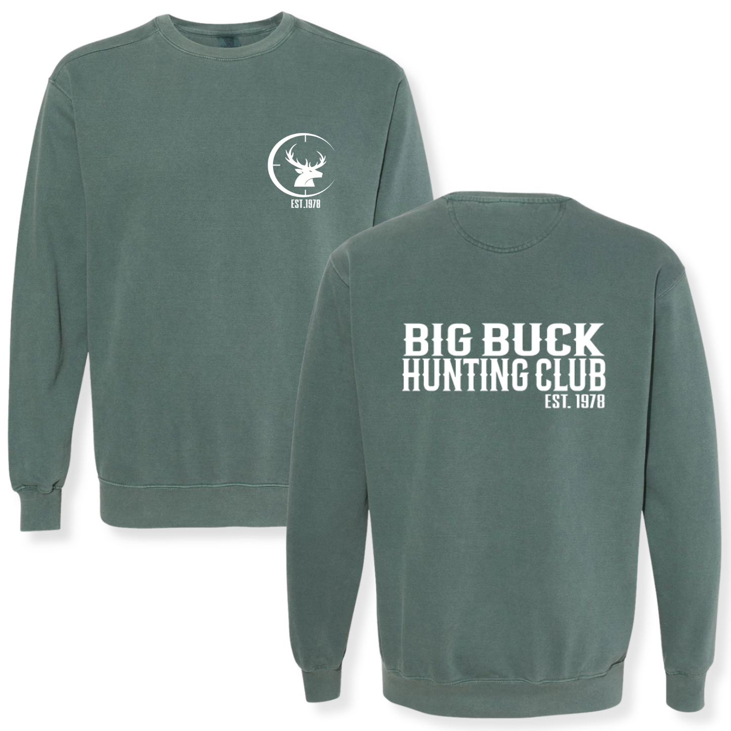 Big Buck Double Sided Sweatshirt