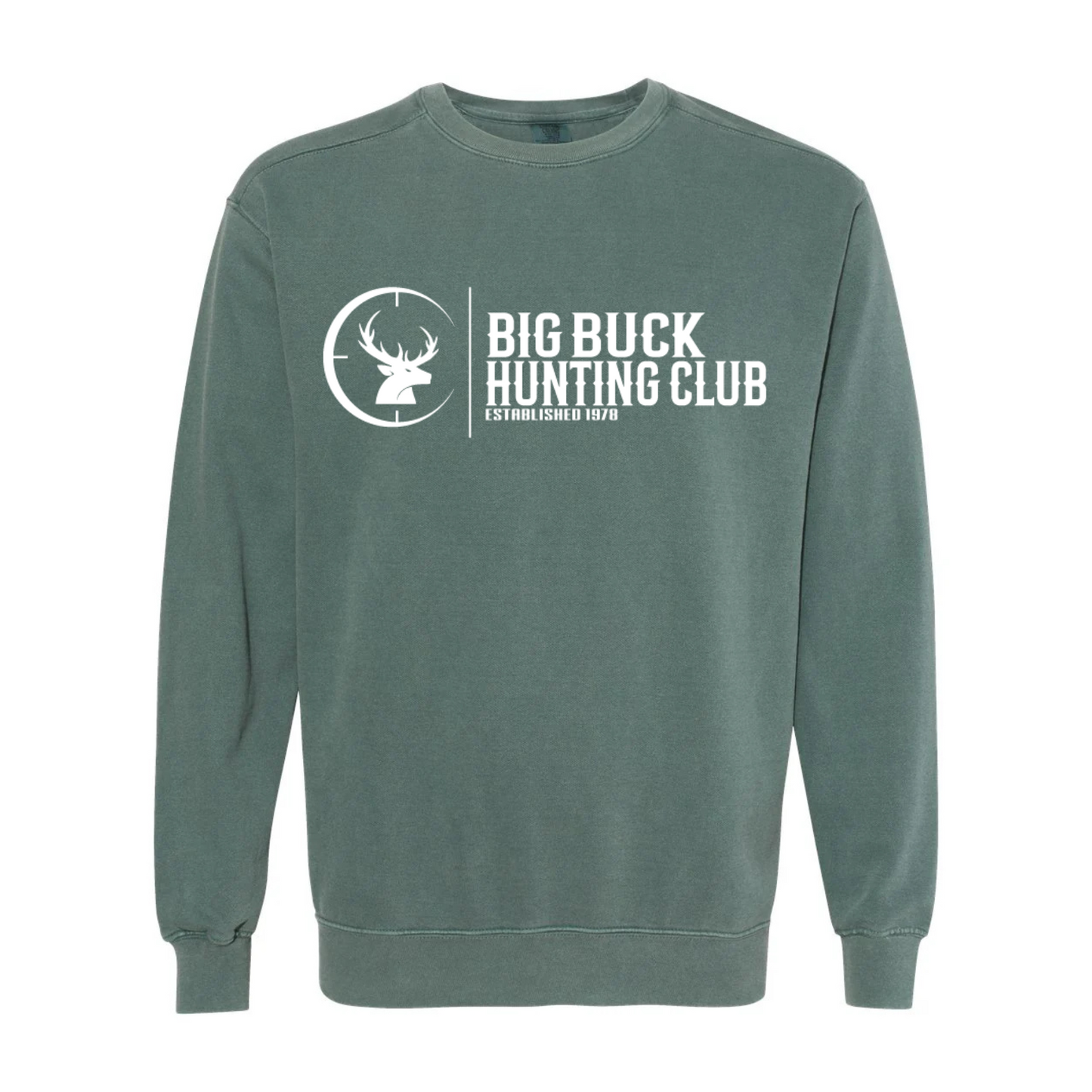 Big Buck Hunting Club Sweatshirt