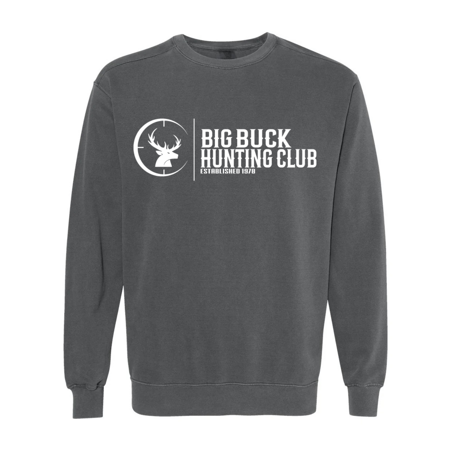 Big Buck Hunting Club Sweatshirt