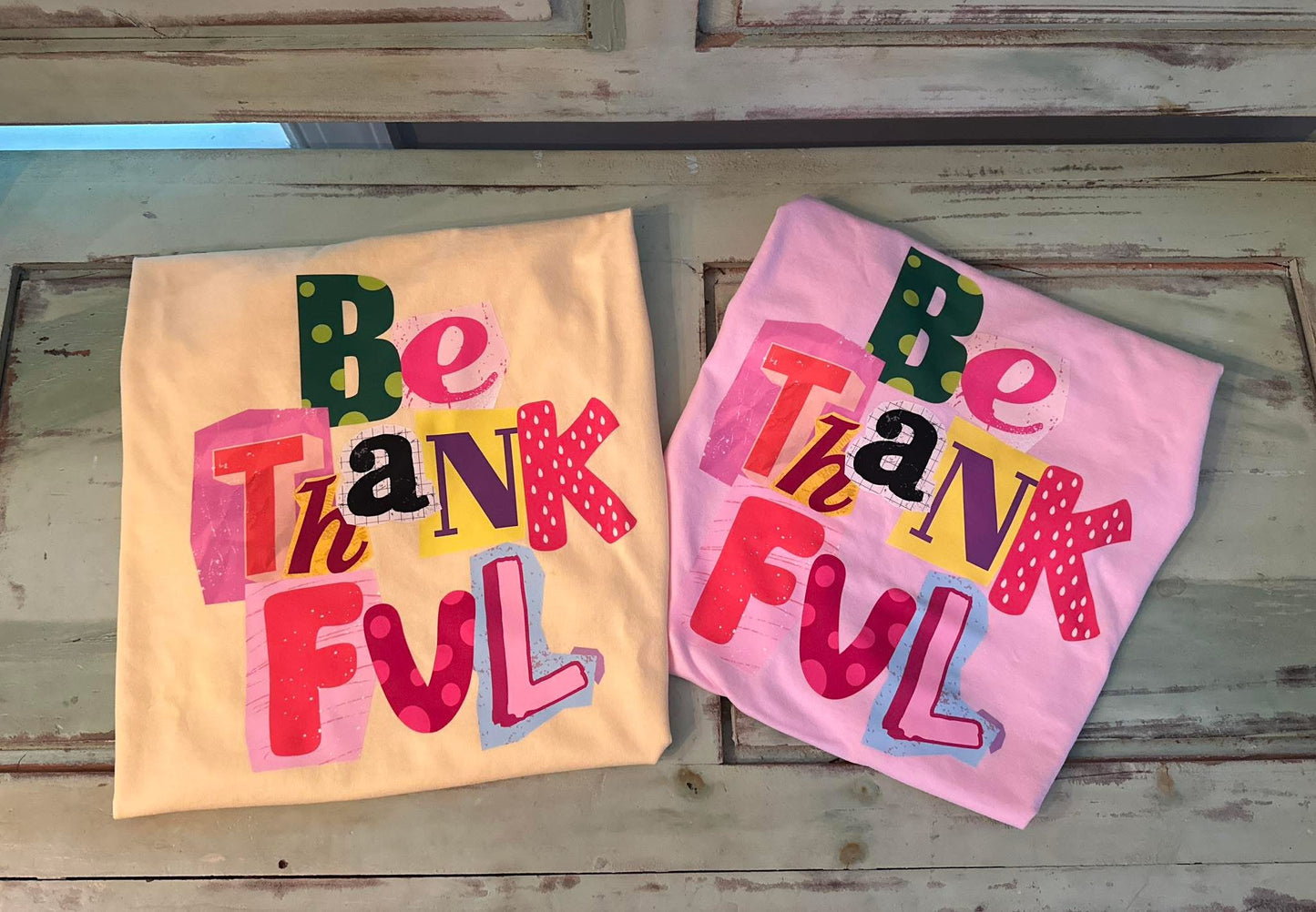 “Be Thankful” Tee