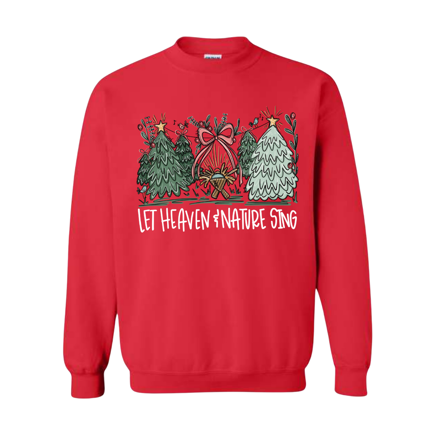 “Let Heaven & Nature Sing” Sweatshirt