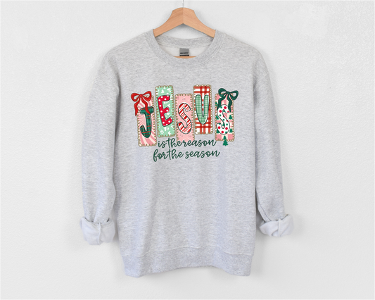 “Jesus is the reason” Sweatshirt