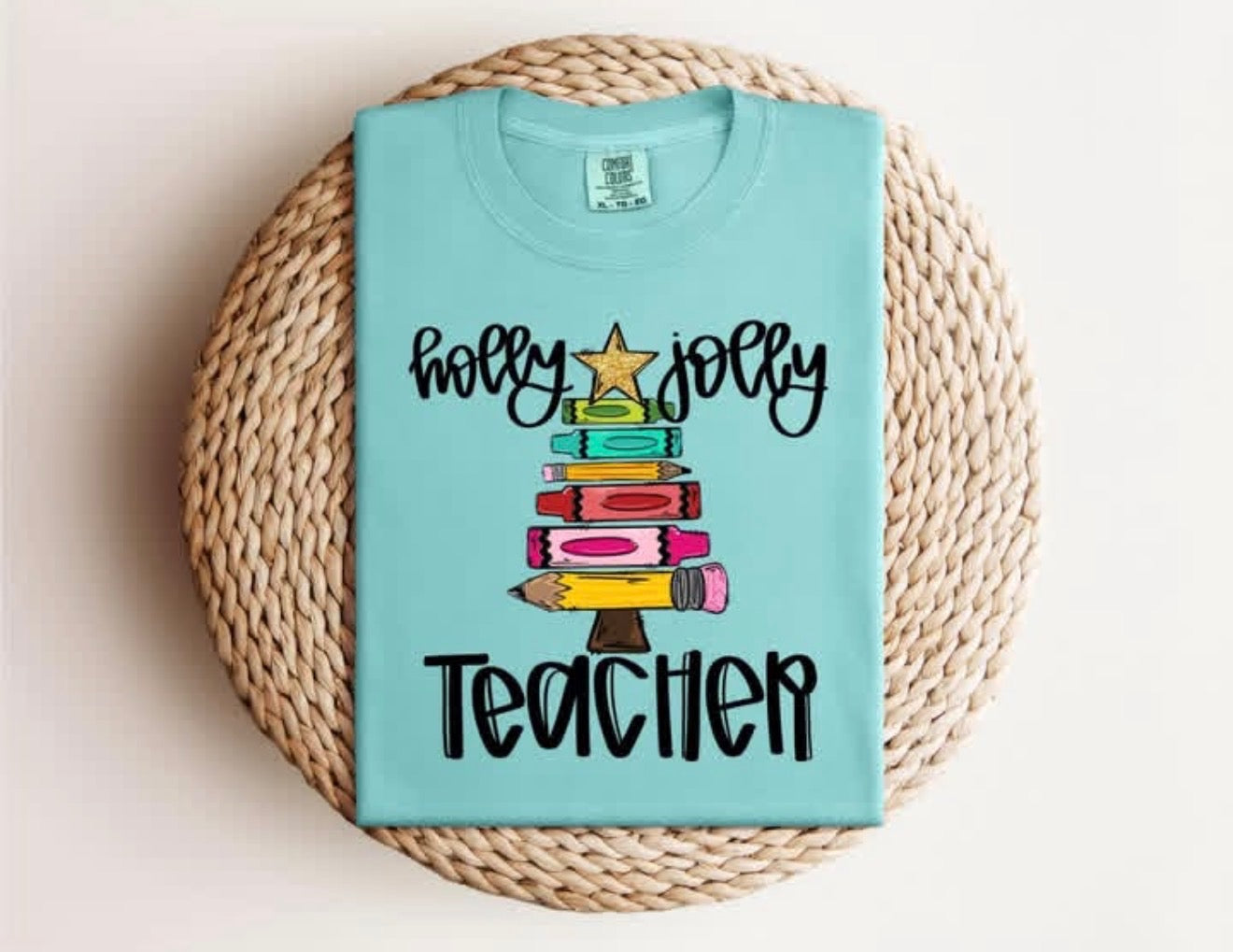 “Holly Jolly Teacher” Tee