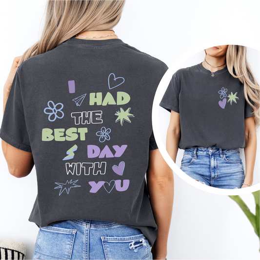 “Best Day” Tee