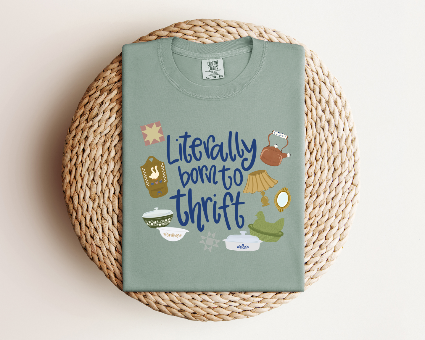 “Literally Born to Thrift” Tee