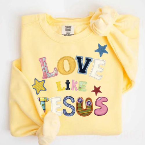 “Love like Jesus” Sweatshirt