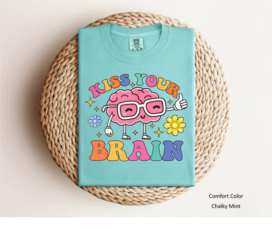 “Kiss Your Brain” Tee