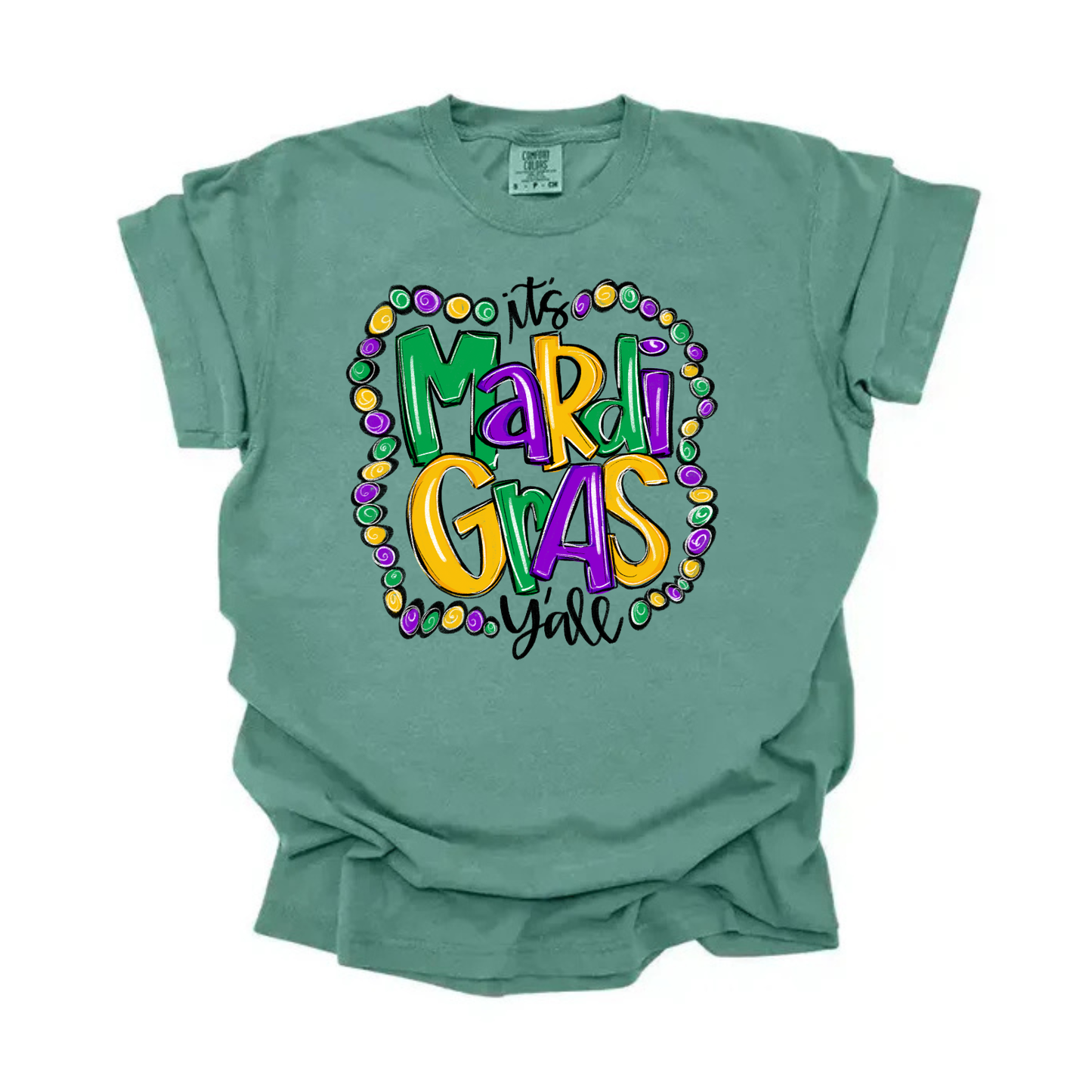 “It’s Mardi Gras Y’all” Tee