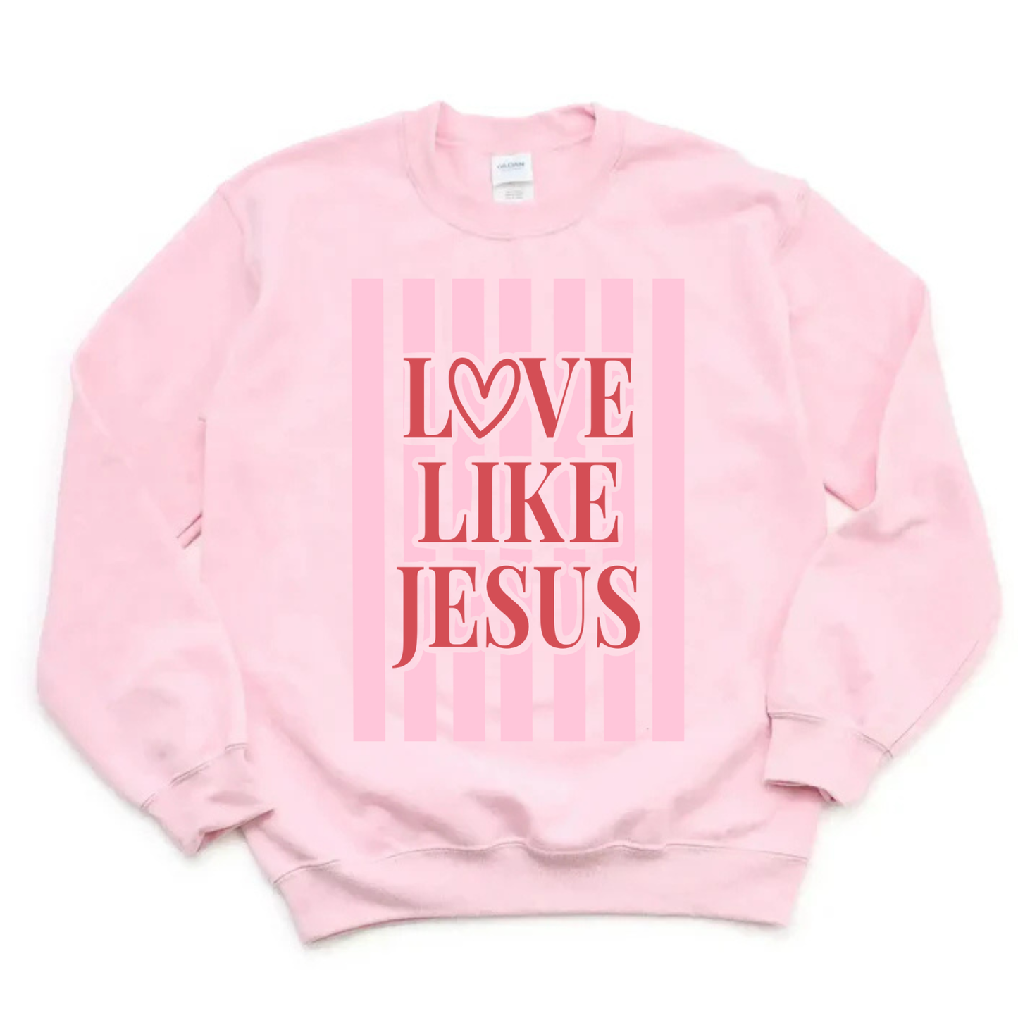 Love Like Jesus Striped Sweatshirt