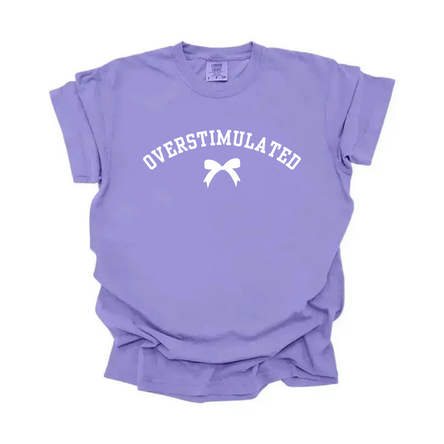 “Overstimulated” Bow Tee