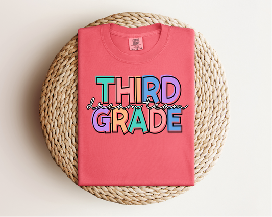 “Third Grade Dream Team” Tee