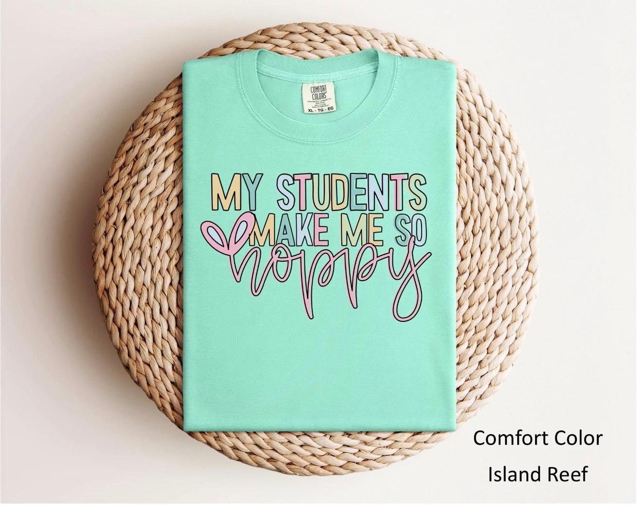 “My students make me hoppy” Tee
