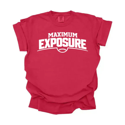 Maximum Exposure Tee