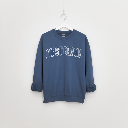 “First Grade” Sweatshirt