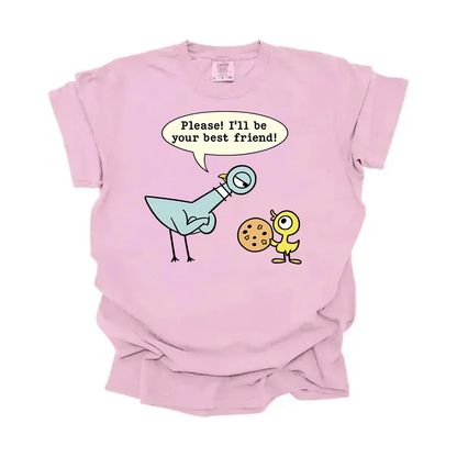 “Please! I’ll be your best friend!” Tee