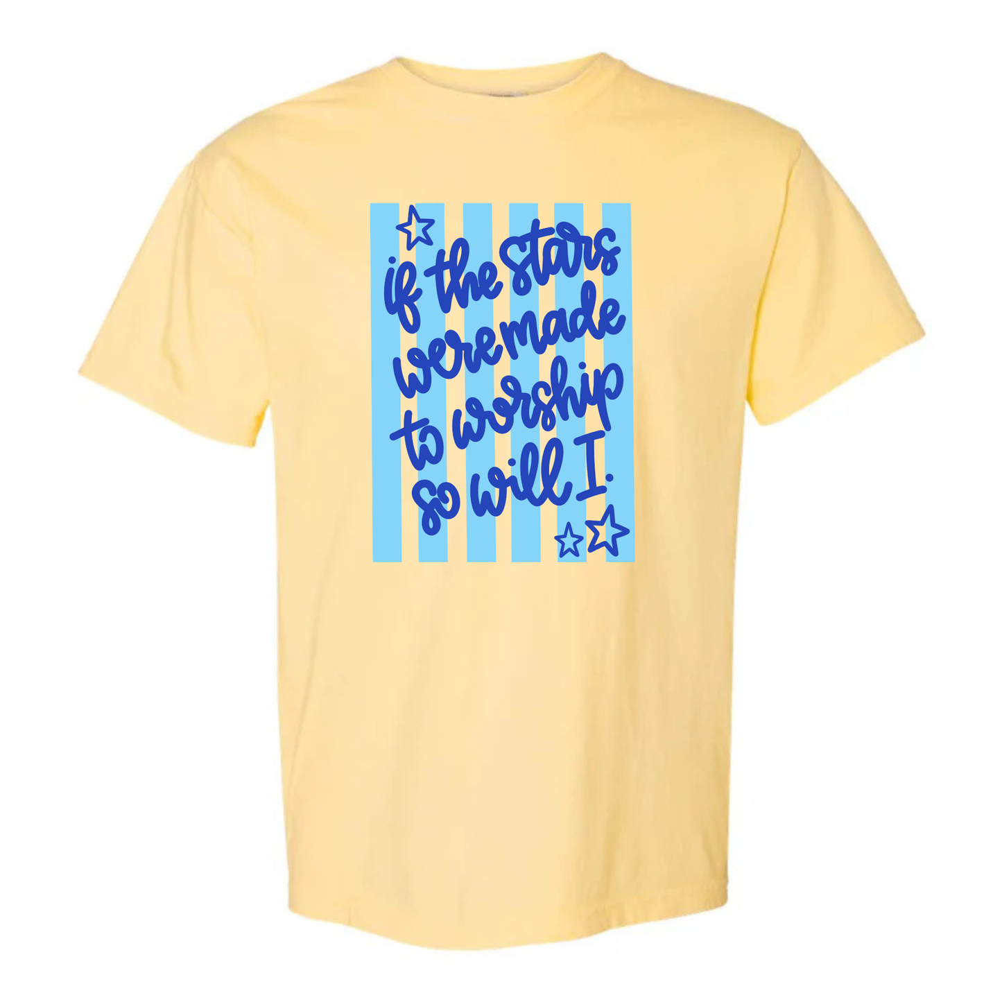 “If the stars were made to worship” Tee