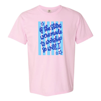 “If the stars were made to worship” Tee