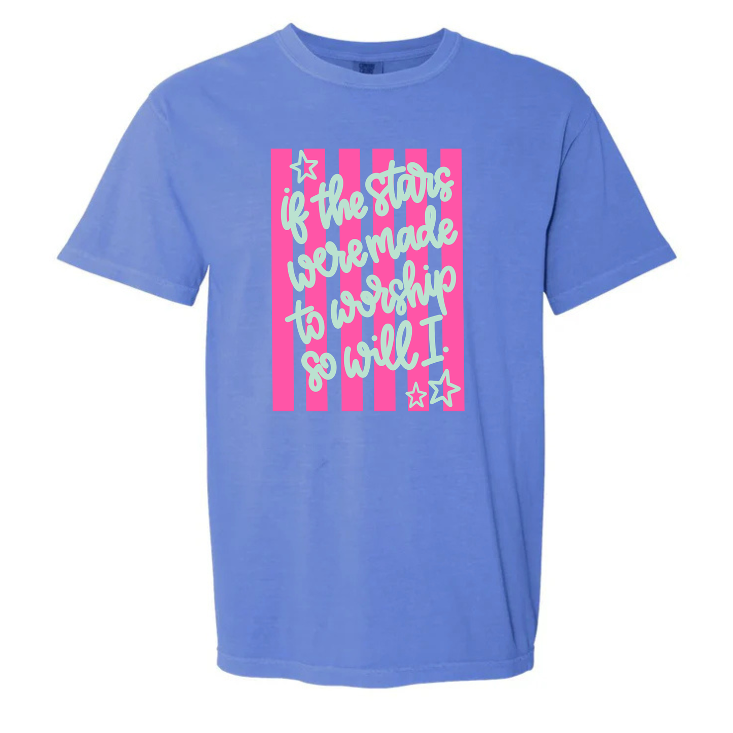 “If the stars were made to worship” Tee