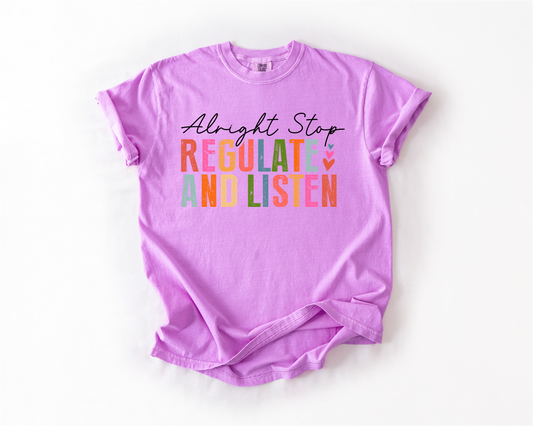 “Regulate & Listen” Tee