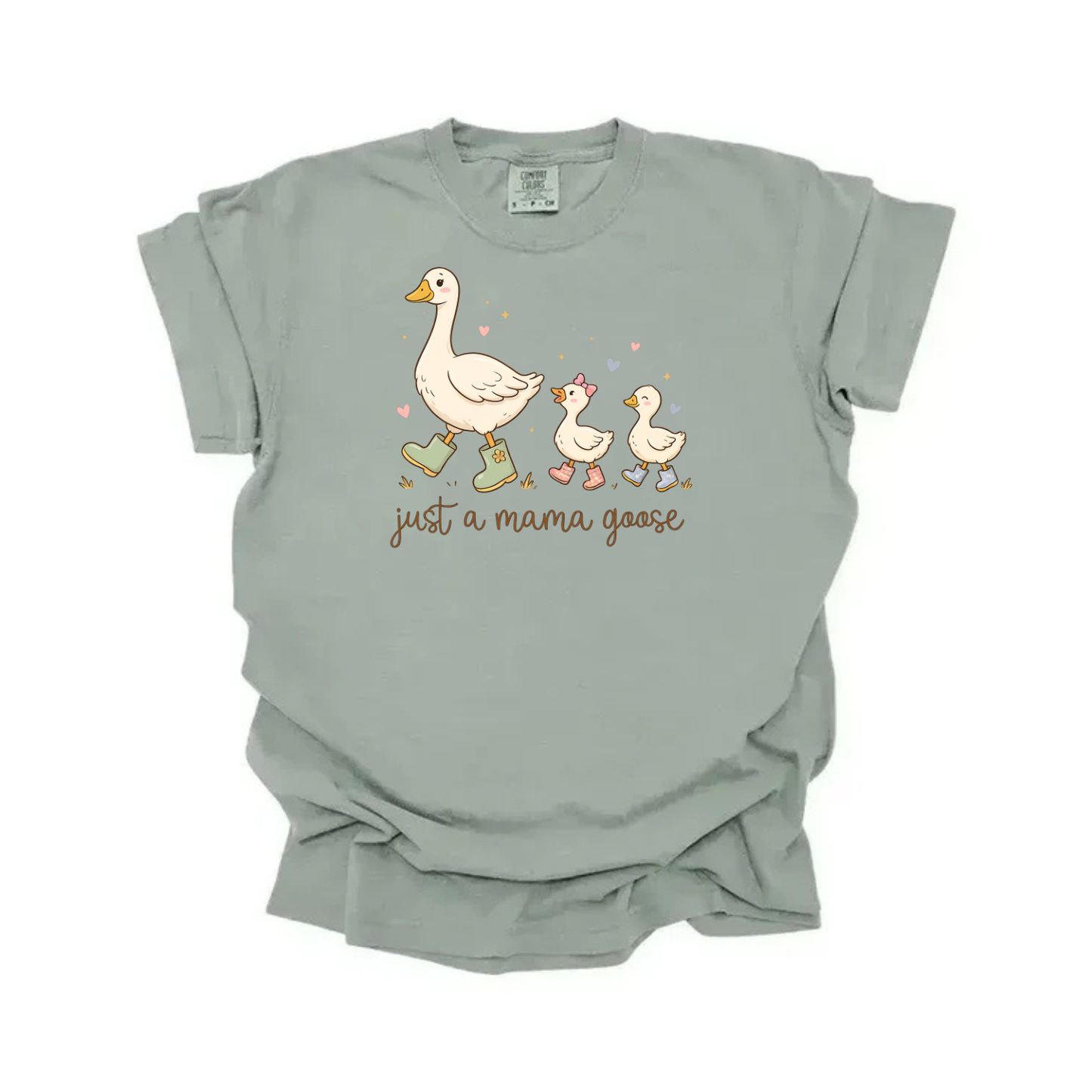 Just a Mama Goose Tee