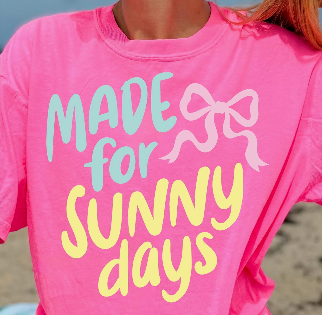 Made For Sunny Days Tee