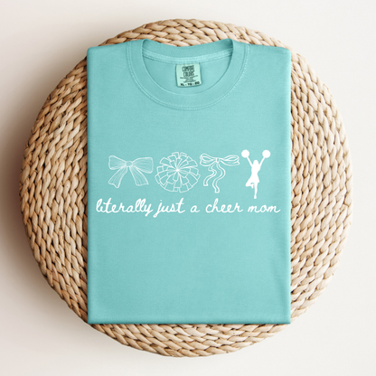 Literally Just a Mom Tee