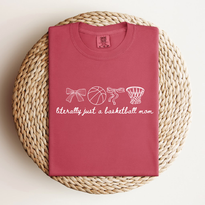 Literally Just a Mom Tee